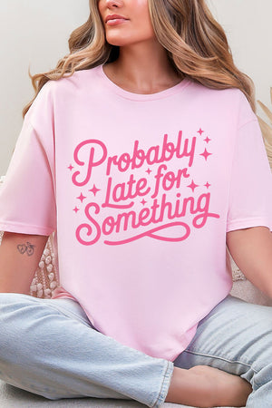 Pink Probably Late For Something Softstyle Adult T-Shirt
