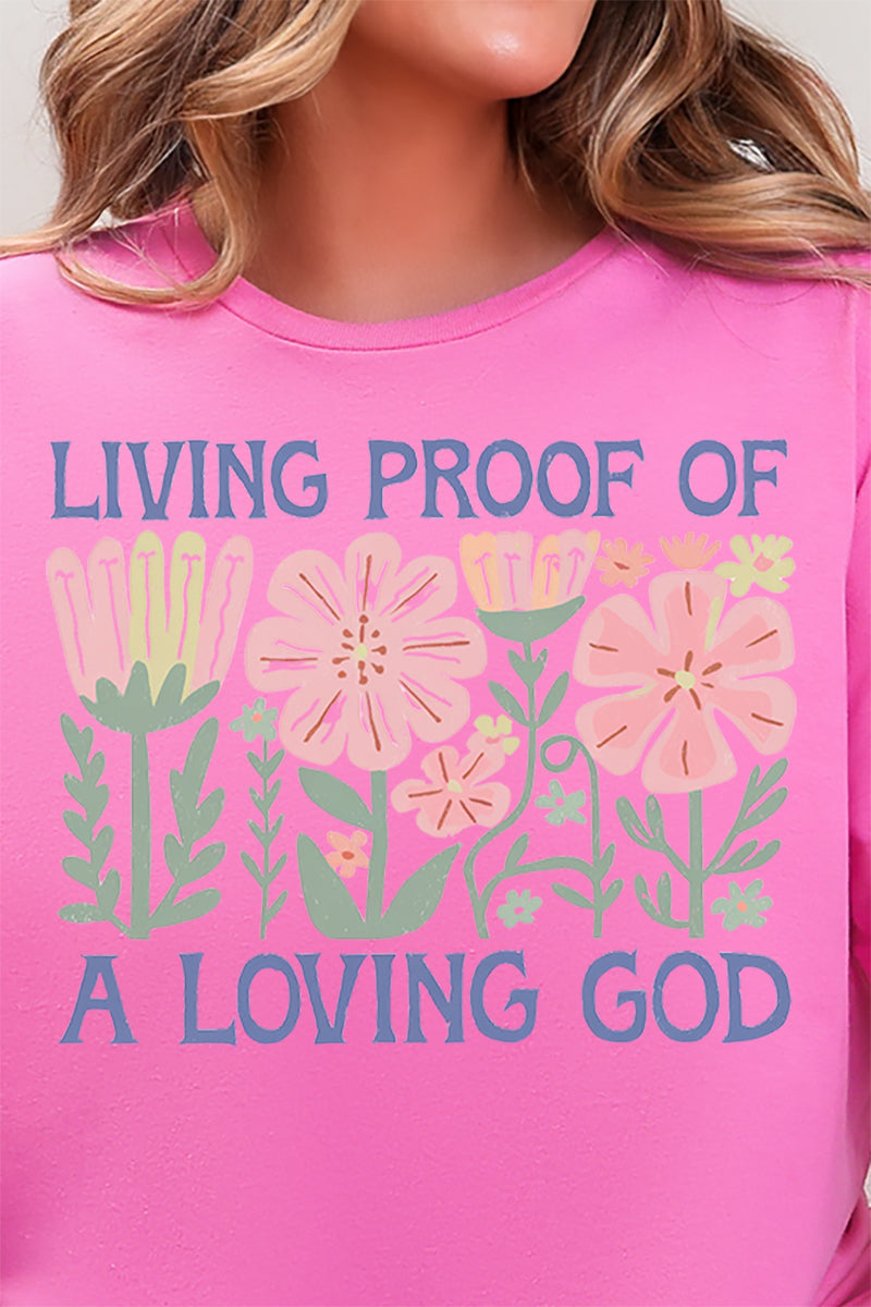 Living Proof Of A Loving God Ready To Press DTF Transfer