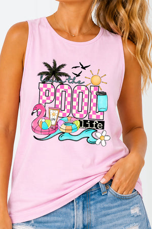 Livin The Pool Life Comfort Colors Cotton Tank Top