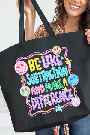 Playful Be Like Subtraction Canvas Jumbo Tote