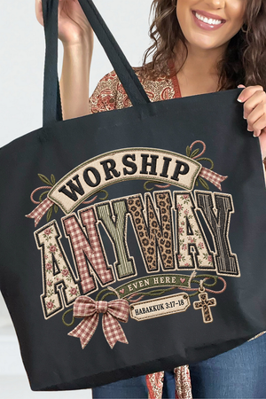 Worship Anyway Canvas Jumbo Tote
