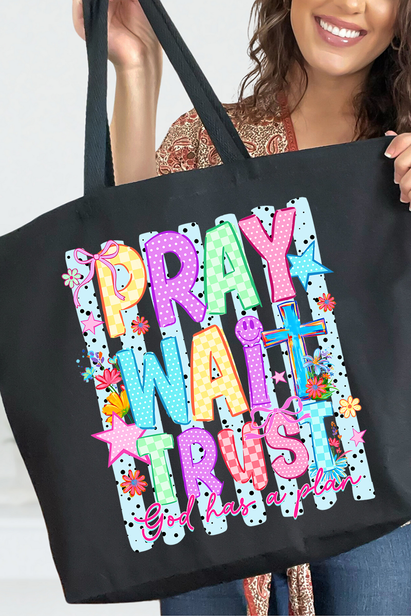 Pray Wait Trust Bright Doodle Canvas Jumbo Tote