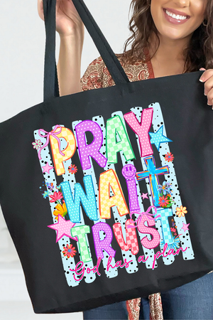 Pray Wait Trust Bright Doodle Canvas Jumbo Tote