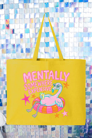Mentally Somewhere Expensive Canvas Jumbo Tote