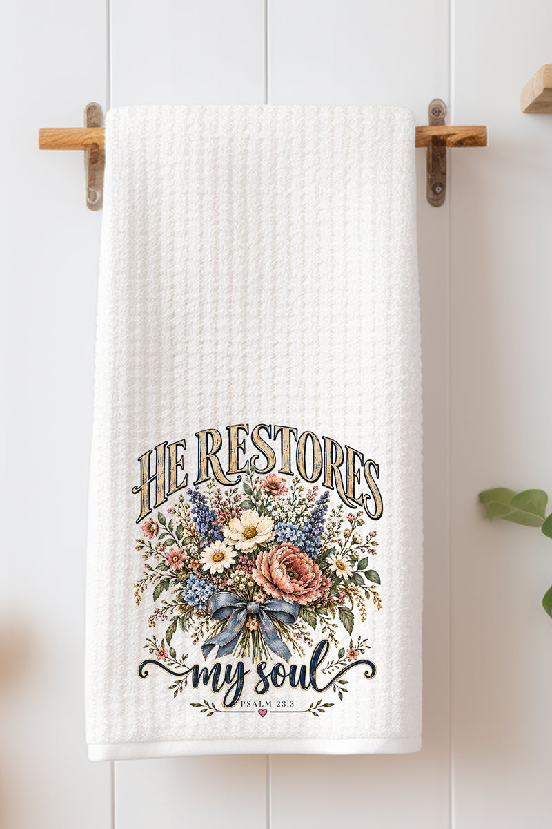 He Restores My Soul Bouquet Waffle Kitchen Towel