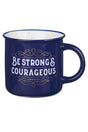 Be Strong and Courageous Blue Ceramic Campfire Mug - Wholesale Accessory Market