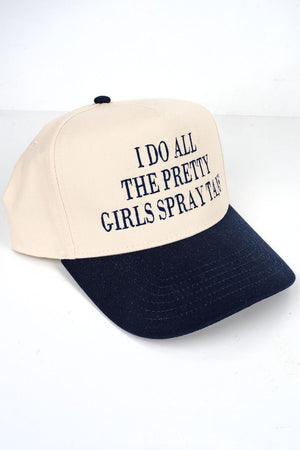 I Do All The Pretty Girls Spray Tans Embroidered Five Panel Twill Cap - Wholesale Accessory Market