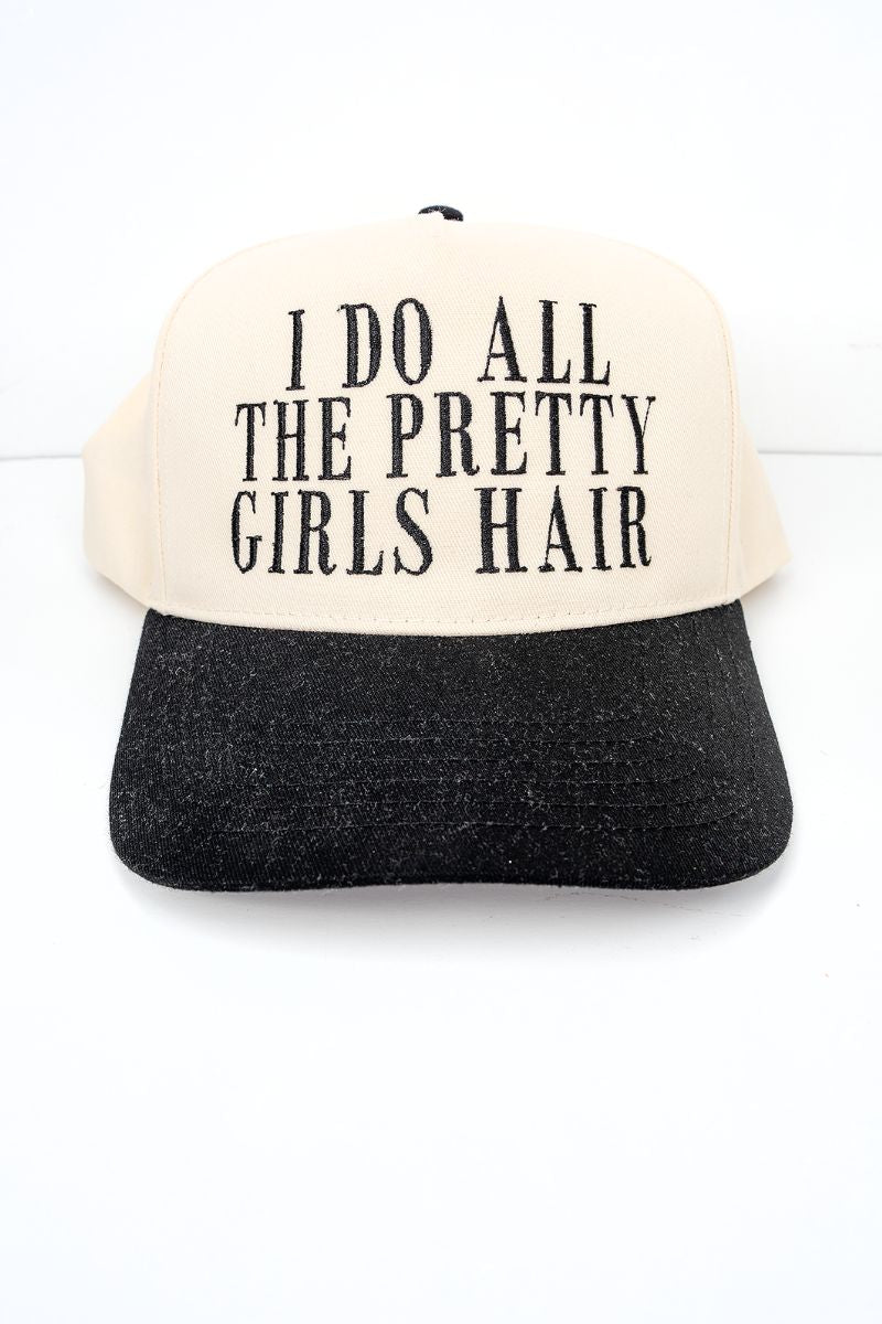 I Do All The Pretty Girls Hair Embroidered Five Panel Twill Cap - Wholesale Accessory Market