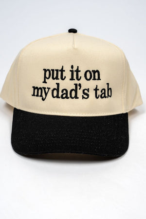 Put It On My Dad's Tab Embroidered Five Panel Twill Cap - Wholesale Accessory Market