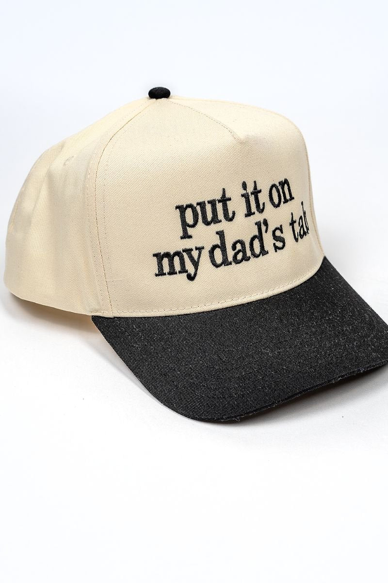 Put It On My Dad's Tab Embroidered Five Panel Twill Cap - Wholesale Accessory Market