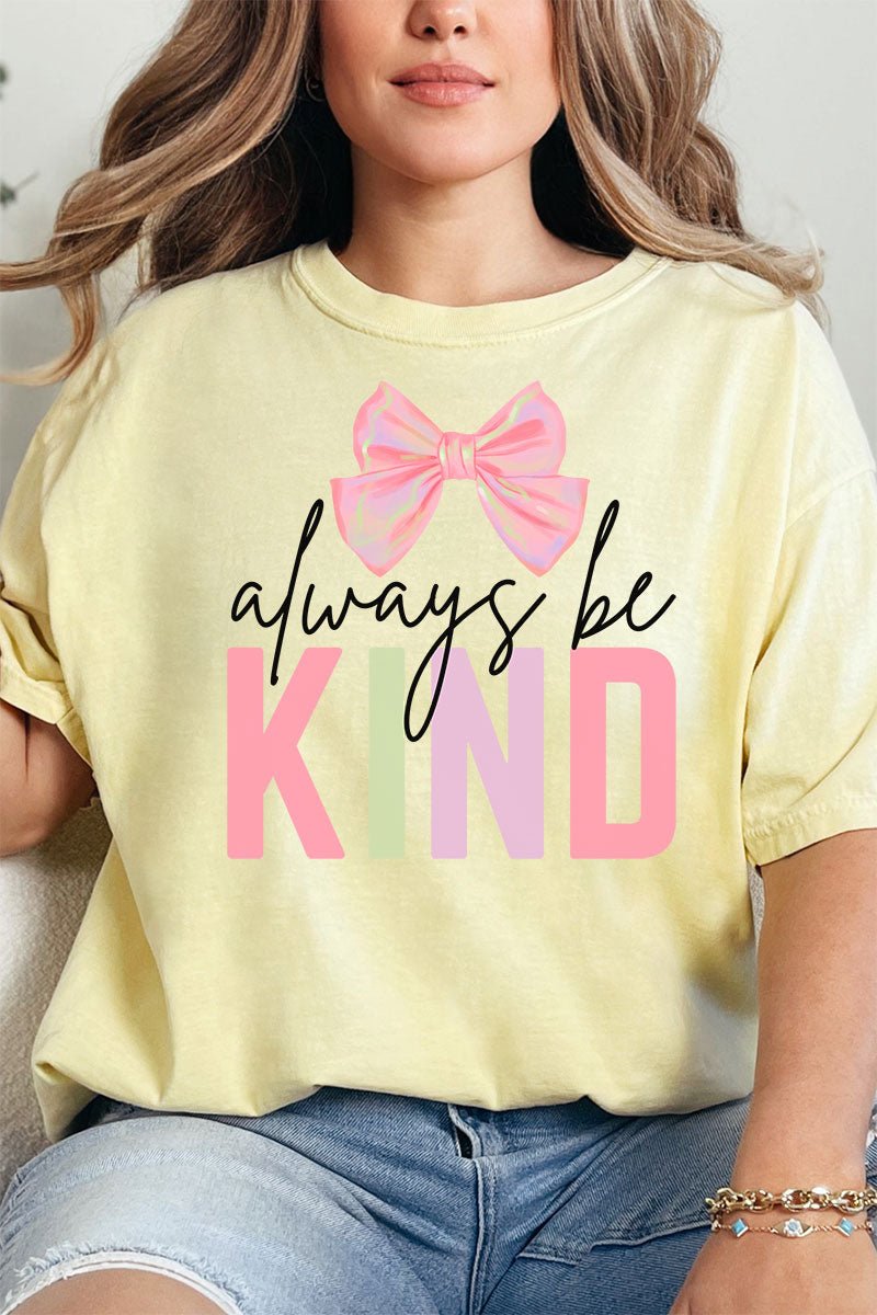 Coquette Always Be Kind Comfort Colors Adult Ring - Spun Cotton Tee - Wholesale Accessory Market