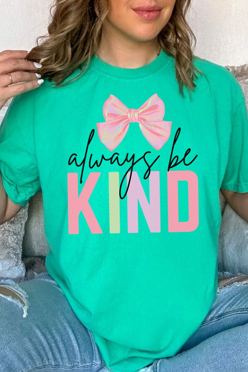 Coquette Always Be Kind Comfort Colors Adult Ring - Spun Cotton Tee - Wholesale Accessory Market