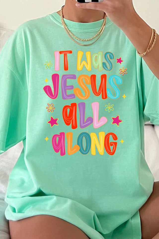 Jesus All Along Comfort Colors Adult Ring - Spun Cotton Tee - Wholesale Accessory Market