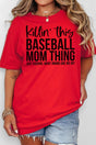 Killin' This Baseball Mom Thing Comfort Colors Adult Ring - Spun Cotton Tee - Wholesale Accessory Market