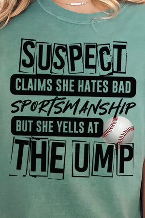Suspect Yells At The Ump Comfort Colors Adult Ring - Spun Cotton Tee - Wholesale Accessory Market