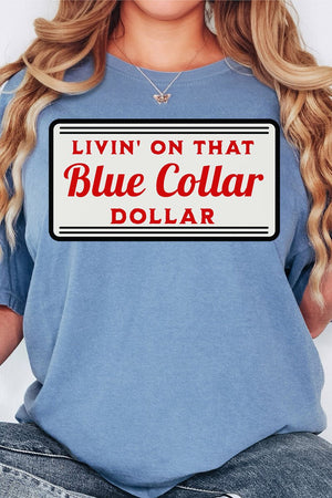 Blue Collar Dollar Comfort Colors Adult Ring - Spun Cotton Tee - Wholesale Accessory Market