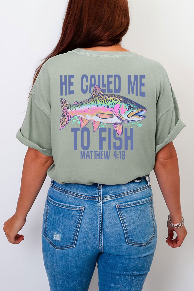 He Called Me To Fish Front & Back Comfort Colors Adult Ring - Spun Cotton Tee - Wholesale Accessory Market