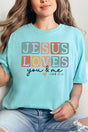 Jesus Loves You & Me Comfort Colors Adult Ring - Spun Cotton Tee - Wholesale Accessory Market