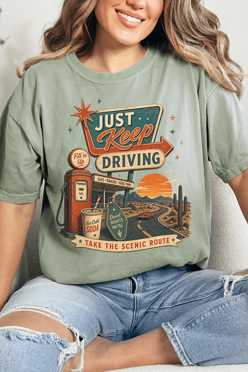 Just Keep Driving Comfort Colors Adult Ring-Spun Cotton Tee - Wholesale Accessory Market