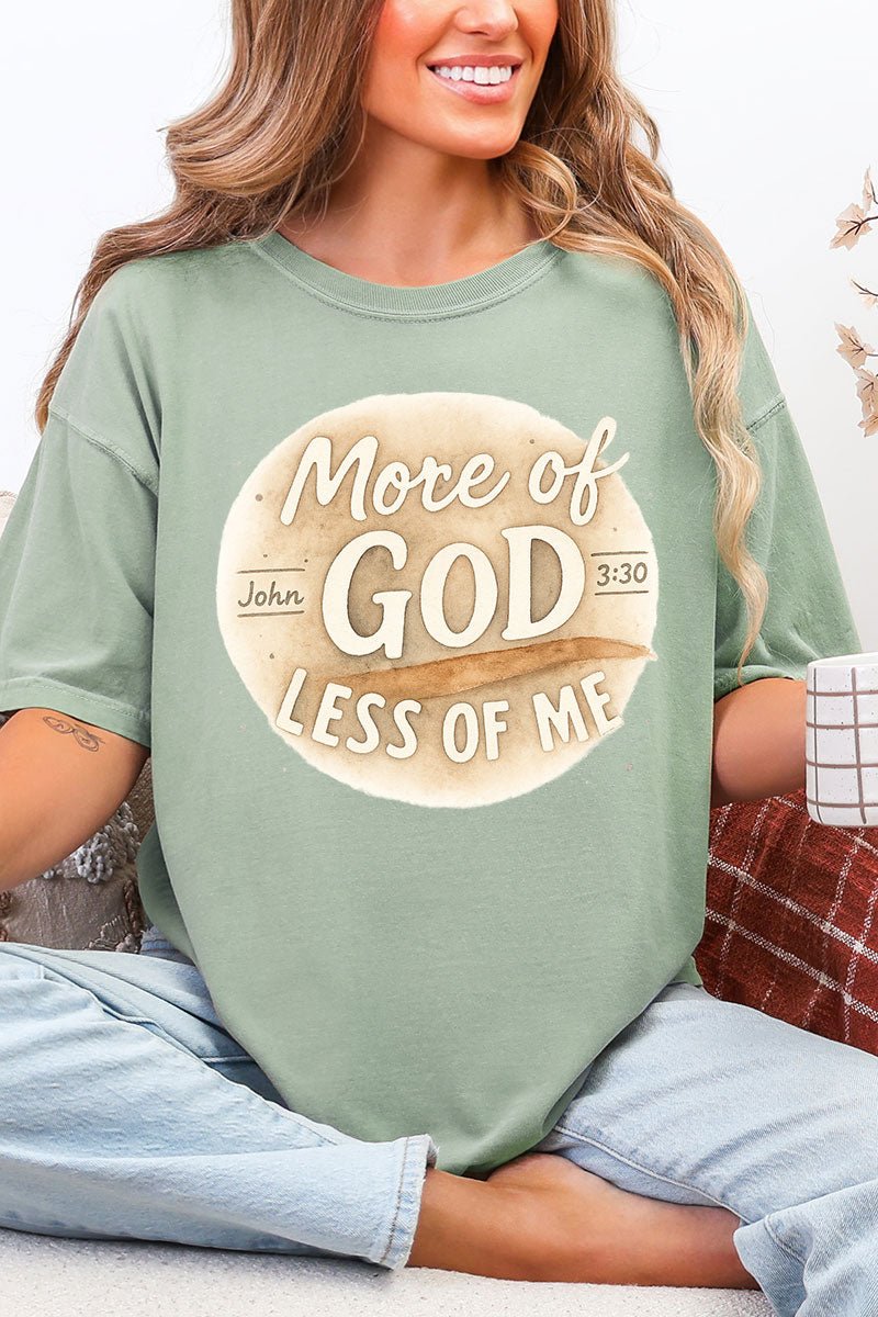 More Of God Less Of Me Comfort Colors Adult Ring - Spun Cotton Tee - Wholesale Accessory Market