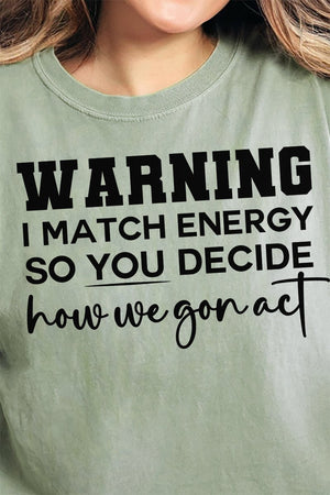 Warning I Match Energy Comfort Colors Adult Ring - Spun Cotton Tee - Wholesale Accessory Market