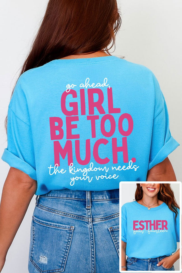 Esther Go Ahead Girl Full Front & Back Design Comfort Colors Adult Ring-Spun Cotton Tee - Wholesale Accessory Market