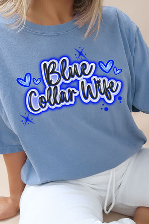 Faux Airbrush Blue Collar Wife Comfort Colors Adult Ring - Spun Cotton Tee - Wholesale Accessory Market