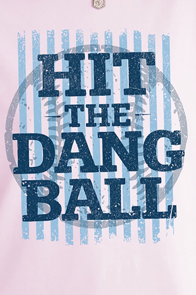 Hit The Dang Ball Comfort Colors Adult Ring - Spun Cotton Tee - Wholesale Accessory Market