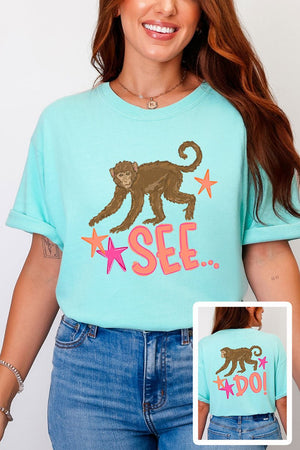 Monkey See, Monkey Do Front & Back Comfort Colors Adult Ring - Spun Cotton Tee - Wholesale Accessory Market