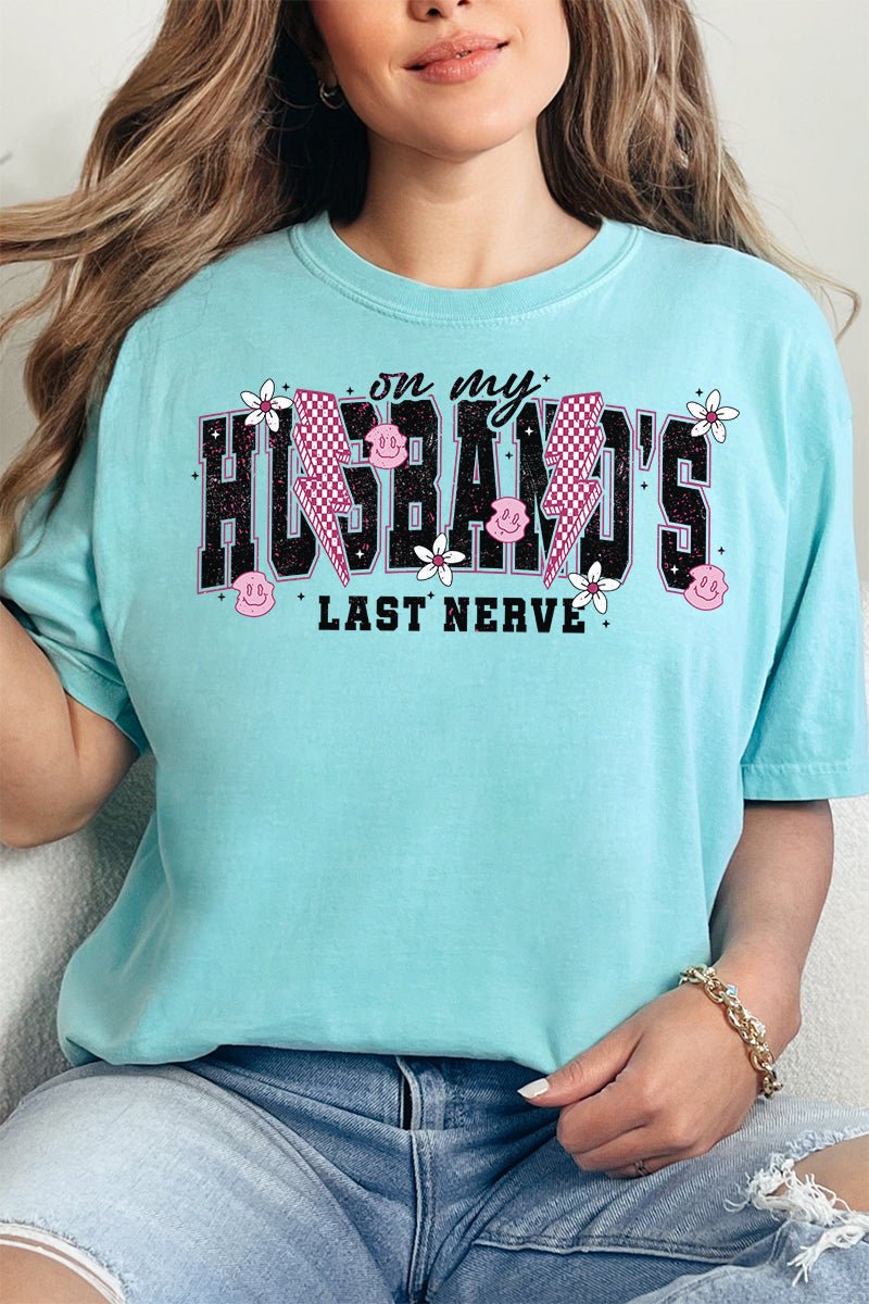 On My Husband's Last Nerve Comfort Colors Adult Ring - Spun Cotton Tee - Wholesale Accessory Market