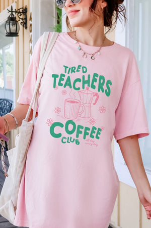 Tired Teachers Coffee Club Comfort Colors Adult Ring-Spun Cotton Tee - Wholesale Accessory Market