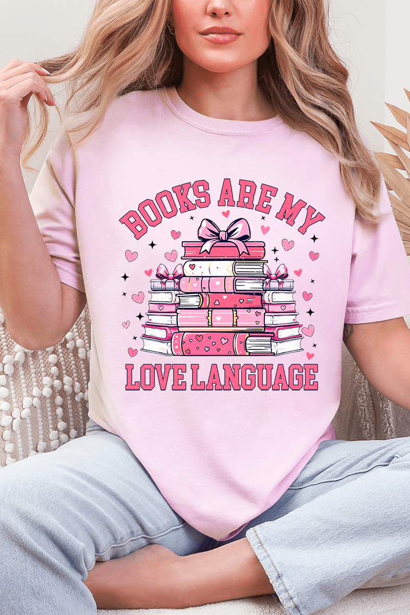 Valentine Books Are My Love Language Comfort Colors Adult Ring - Spun Cotton Tee - Wholesale Accessory Market