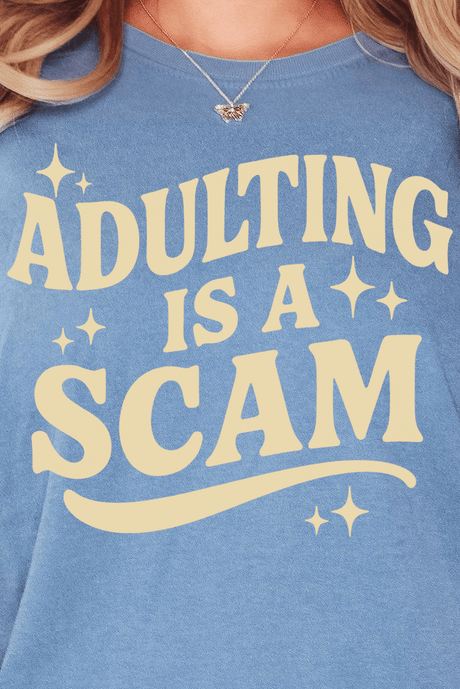 Adulting Is A Scam Comfort Colors Adult Ring - Spun Cotton Tee - Wholesale Accessory Market