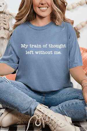 Train Of Thought Comfort Colors Adult Ring-Spun Cotton Tee - Wholesale Accessory Market