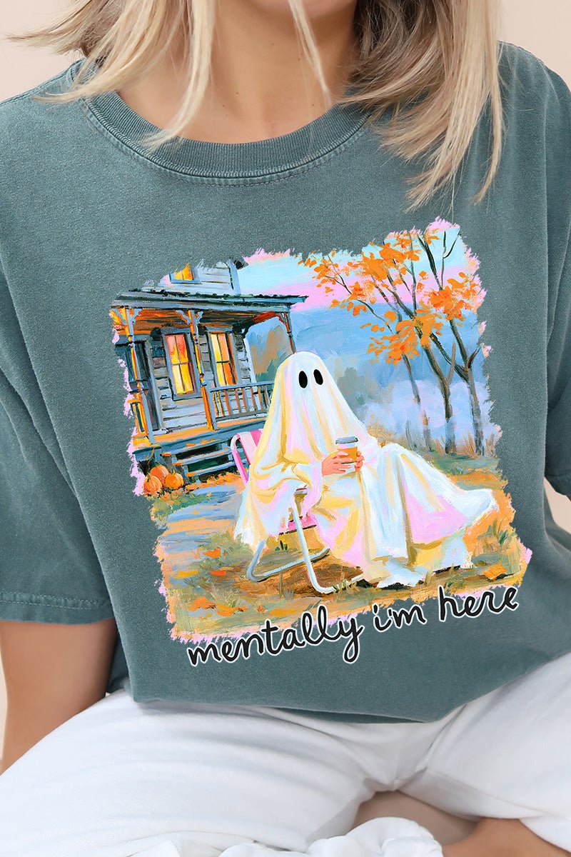 Ghost Mentally I'm Here Comfort Colors Adult Ring-Spun Cotton Tee - Wholesale Accessory Market