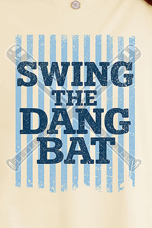 Swing The Dang Bat Comfort Colors Adult Ring - Spun Cotton Tee - Wholesale Accessory Market