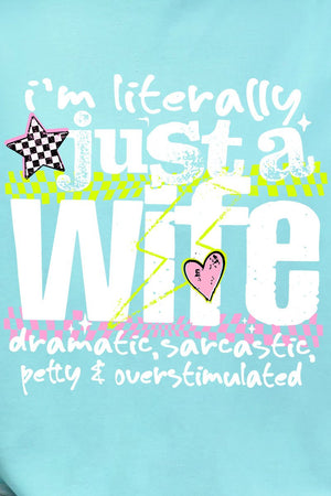 Literally Just A Wife Comfort Colors Adult Ring-Spun Cotton Tee - Wholesale Accessory Market