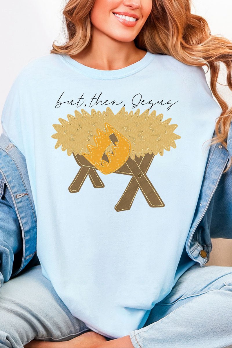 But Then Jesus Comfort Colors Adult Ring - Spun Cotton Tee - Wholesale Accessory Market