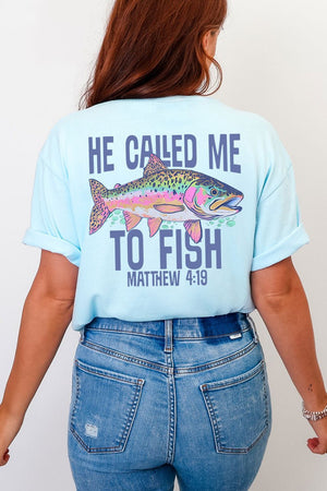 He Called Me To Fish Front & Back Comfort Colors Adult Ring - Spun Cotton Tee - Wholesale Accessory Market