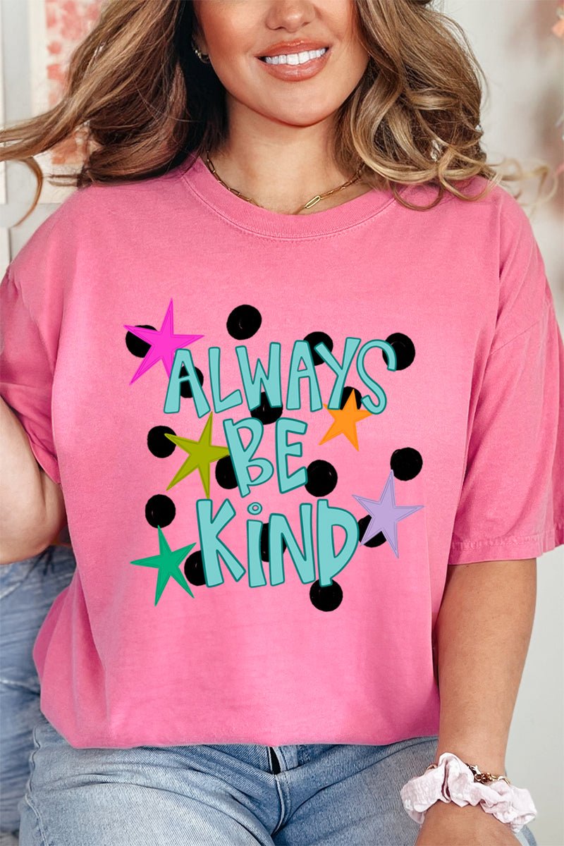 Stars Always Be Kind Comfort Colors Adult Ring - Spun Cotton Tee - Wholesale Accessory Market