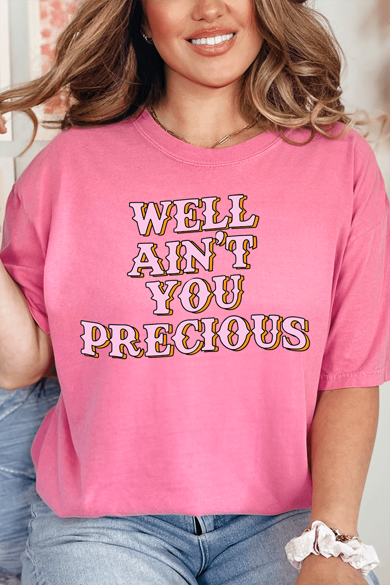 Well Ain't You Precious Comfort Colors Adult Ring - Spun Cotton Tee - Wholesale Accessory Market