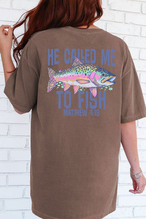 He Called Me To Fish Front & Back Comfort Colors Adult Ring - Spun Cotton Tee - Wholesale Accessory Market