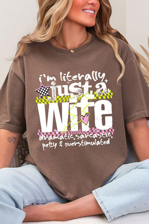 Literally Just A Wife Comfort Colors Adult Ring-Spun Cotton Tee - Wholesale Accessory Market