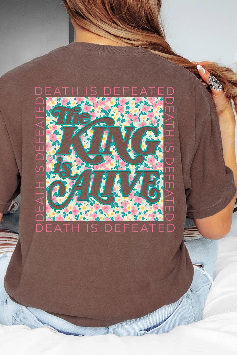 The King Is Alive Front & Back Design Comfort Colors Adult Ring - Spun Cotton Tee - Wholesale Accessory Market