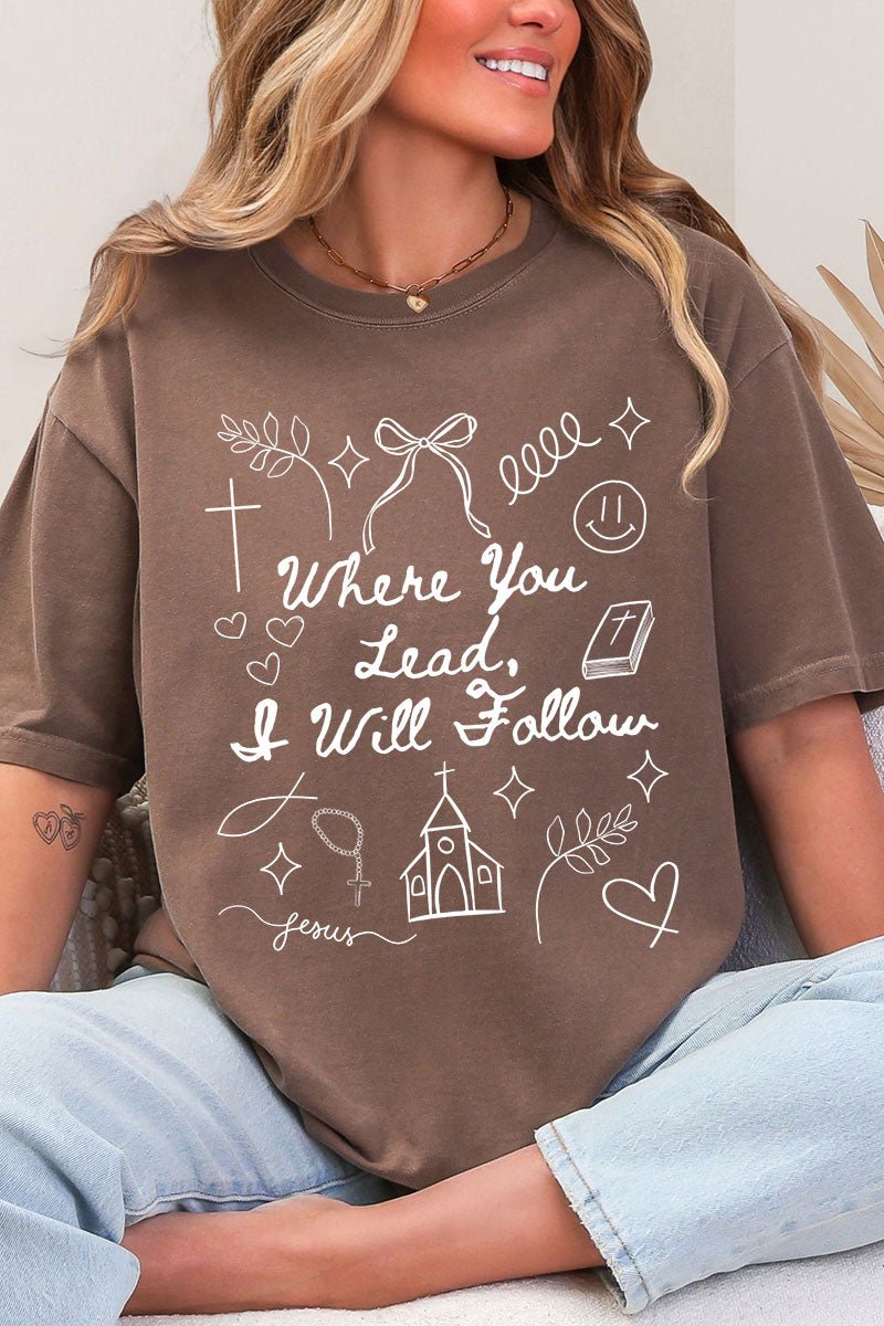 Where You Lead, I Will Follow Comfort Colors Adult Ring - Spun Cotton Tee - Wholesale Accessory Market