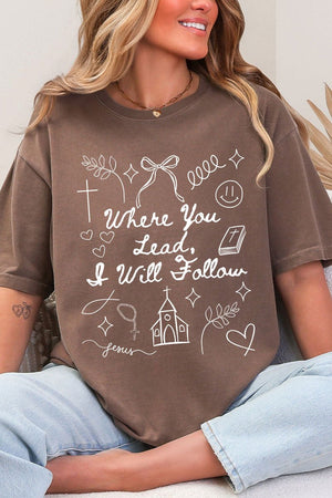 Where You Lead, I Will Follow Comfort Colors Adult Ring - Spun Cotton Tee - Wholesale Accessory Market