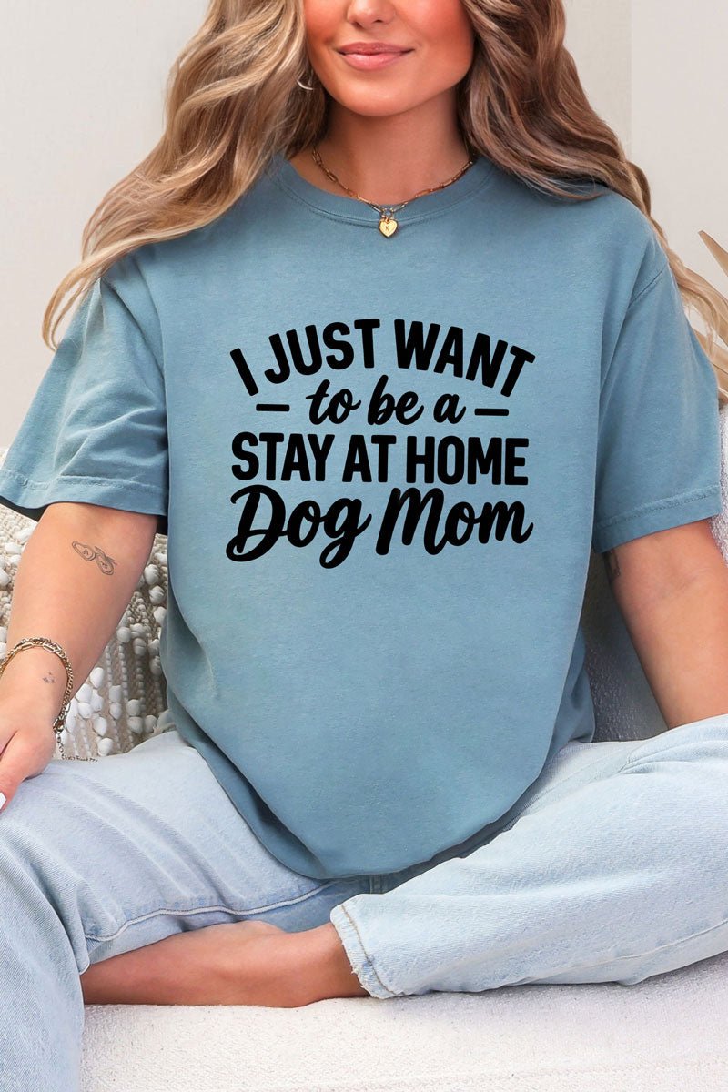 Stay At Home Dog Mom Comfort Colors Adult Ring-Spun Cotton Tee - Wholesale Accessory Market
