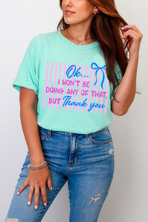 Won't Be Doing Any Of That Comfort Colors Adult Ring - Spun Cotton Tee - Wholesale Accessory Market