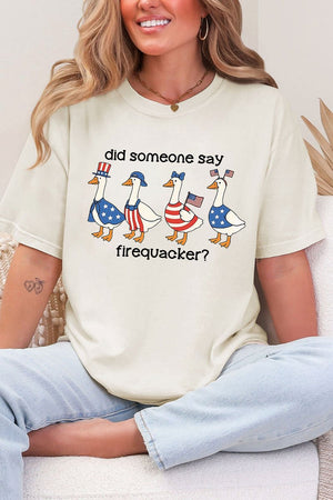 Did Someone Say Firequacker? Comfort Colors Adult Ring - Spun Cotton Tee - Wholesale Accessory Market