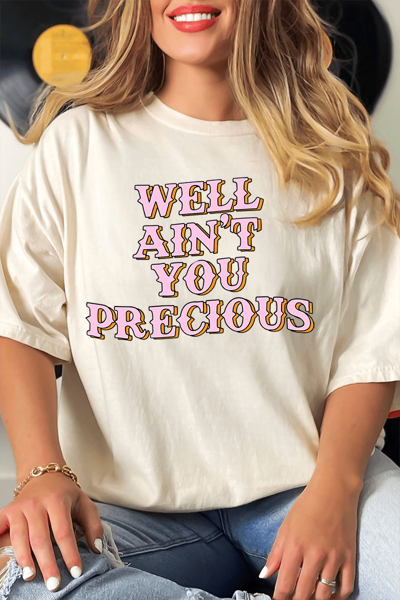 Well Ain't You Precious Comfort Colors Adult Ring - Spun Cotton Tee - Wholesale Accessory Market